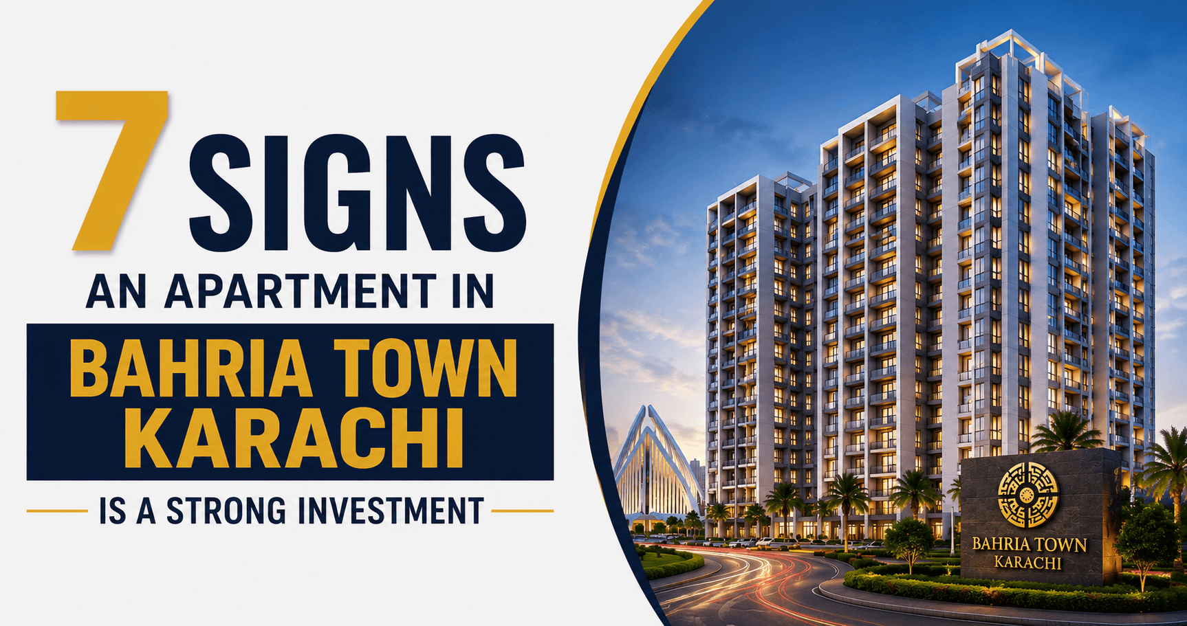 7 Signs an Apartment in Bahria Town Karachi Is a Strong Investment
